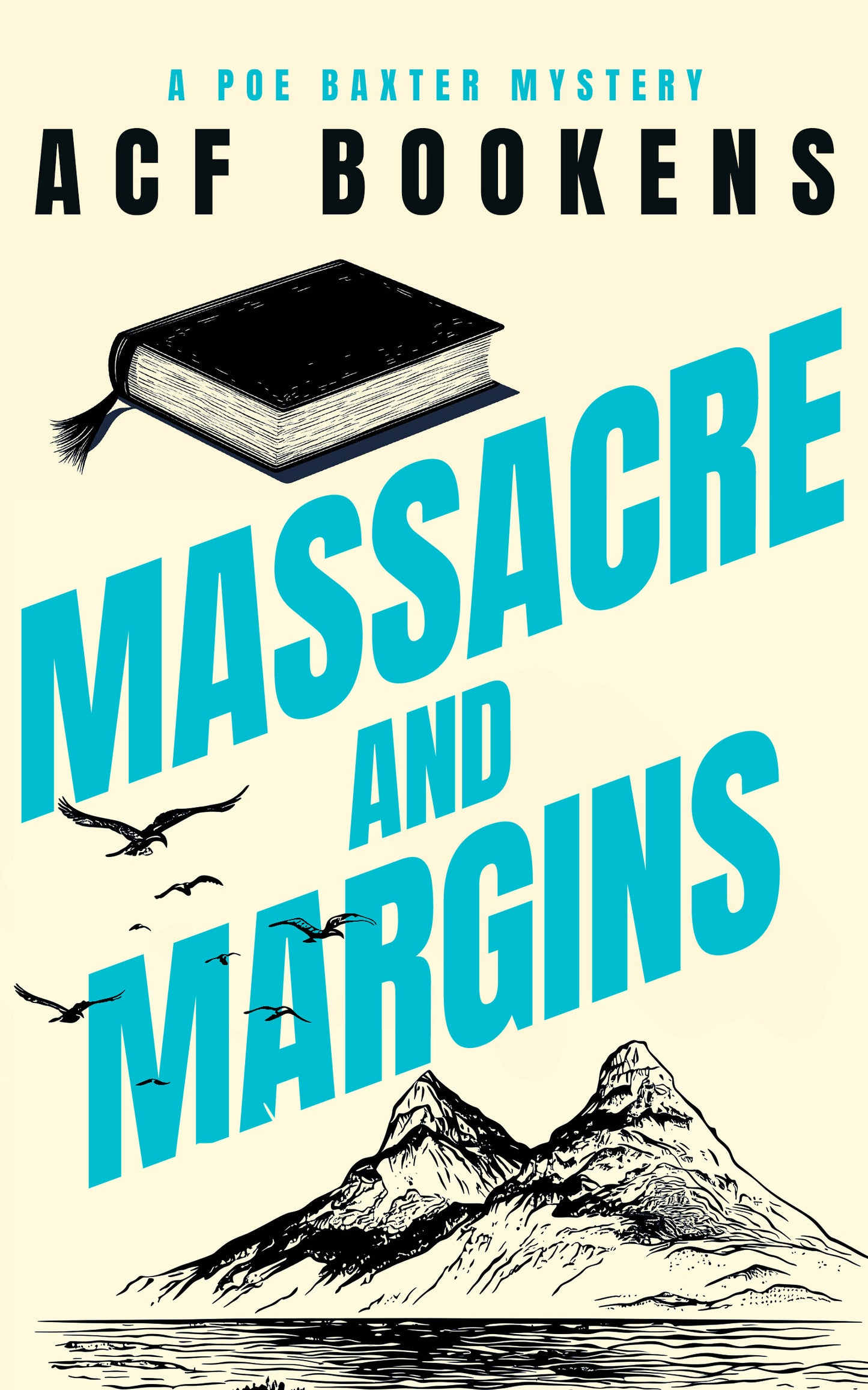 Massacre And Margins - Poe Baxter Mysteries - Book 2